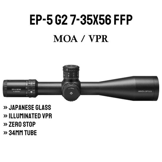 Arken Optics EP5 GEN2 7-35X56 RifleScope FFP VPR MOA Illuminated Reticle with Zero Stop 34mm Tube Arken Optics EP5 GEN2 7-35X56 RifleScope FFP VPR MOA Illuminated Reticle with Zero Stop 34mm Tube